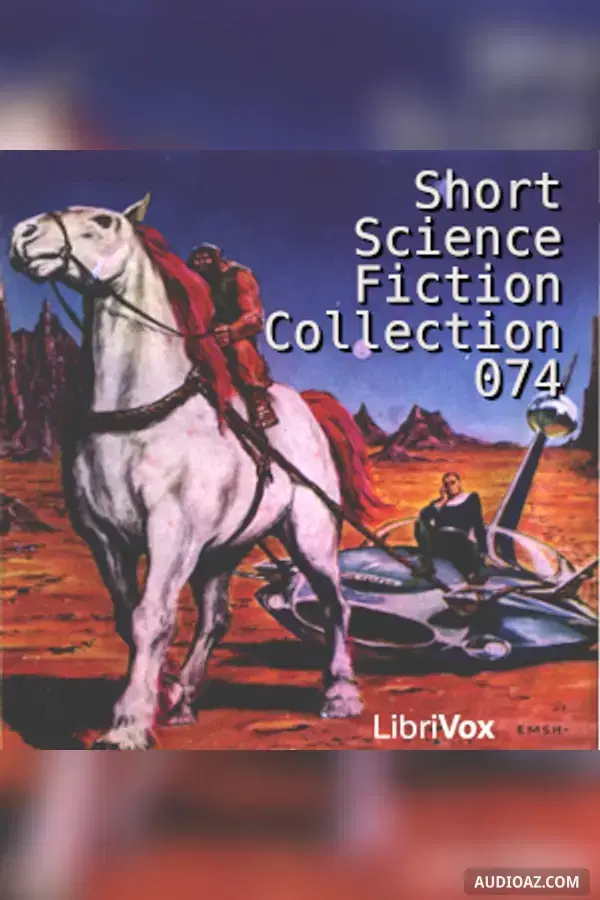 Short Science Fiction Collection 074