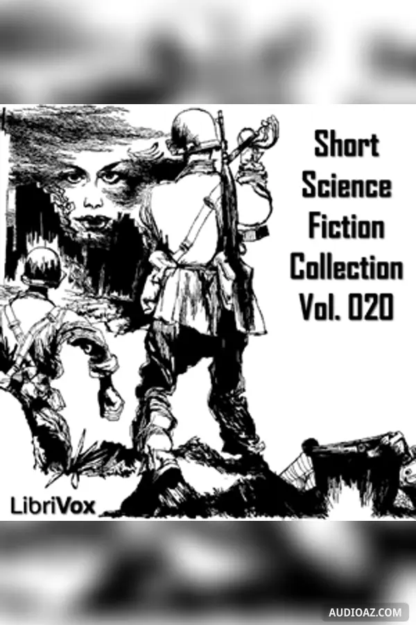 Short Science Fiction Collection 020 - Free Audiobook