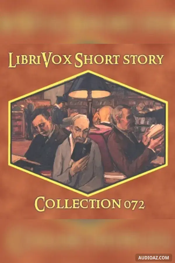 Short Story Collection Vol. 072 - Free Audiobook