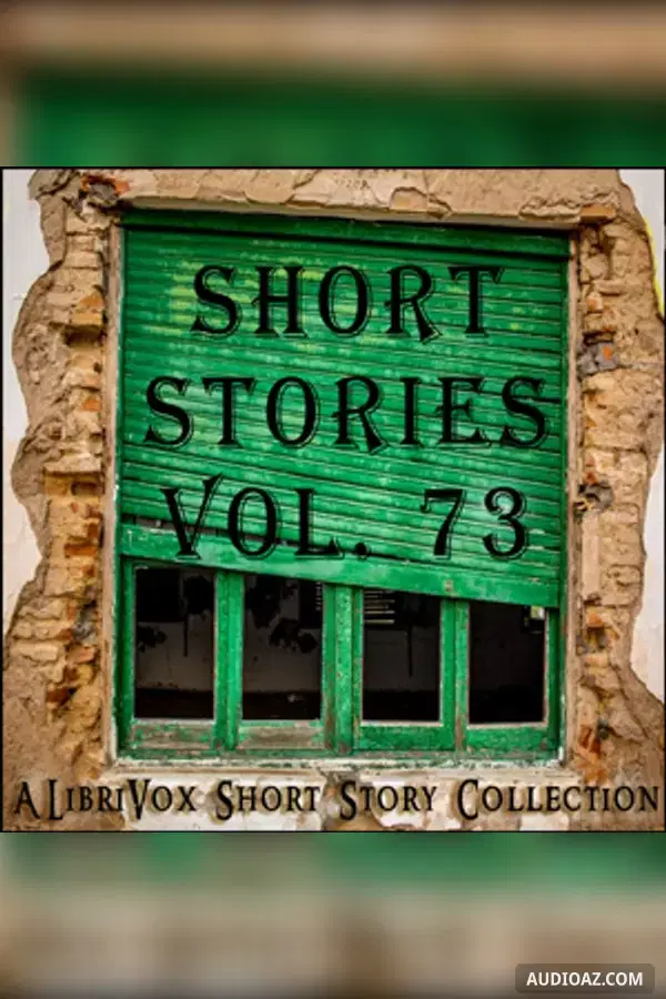 Short Story Collection Vol. 073 - Free Audiobook