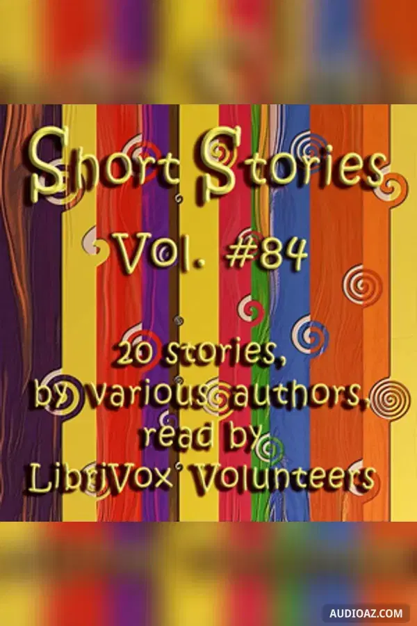 Short Story Collection Vol. 084 - Free Audiobook