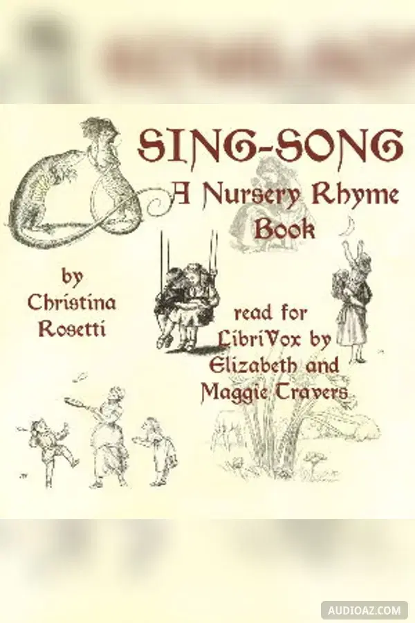 Sing-Song: a nursery rhyme book - Free Audiobook