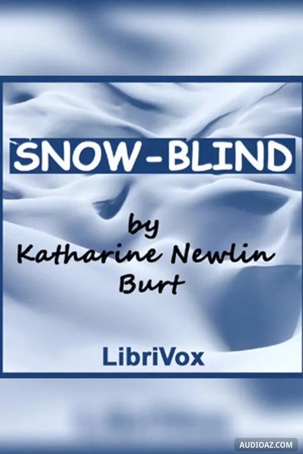 Snow-Blind - Free Audiobook
