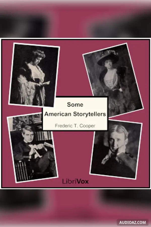 Some American Storytellers - Free Audiobook