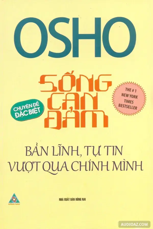 Sống Can Đảm Bản Lĩnh Tự Tin Vượt Qua Chính Mình - Kostenloses Hörbuch