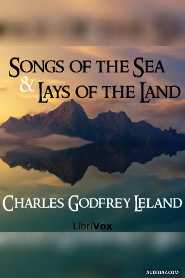 Songs of the Sea and Lays of the Land - Audiolibro Gratis