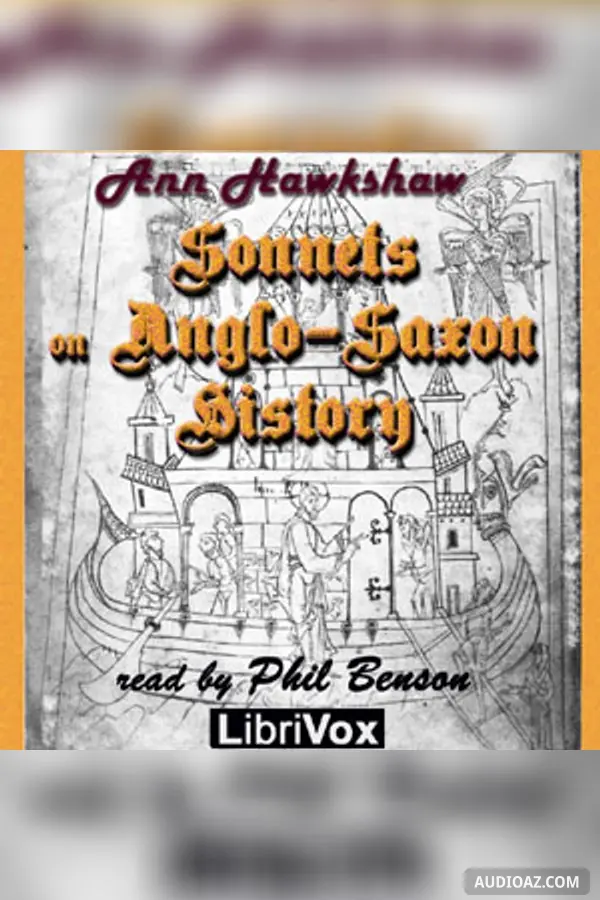 Sonnets on Anglo-Saxon History - Free Audiobook