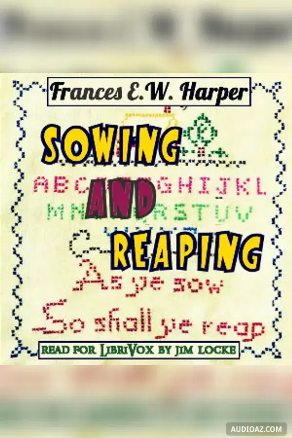Sowing and Reaping