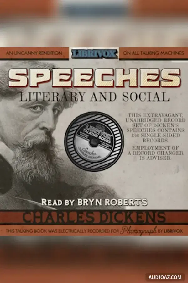Speeches: Literary and Social