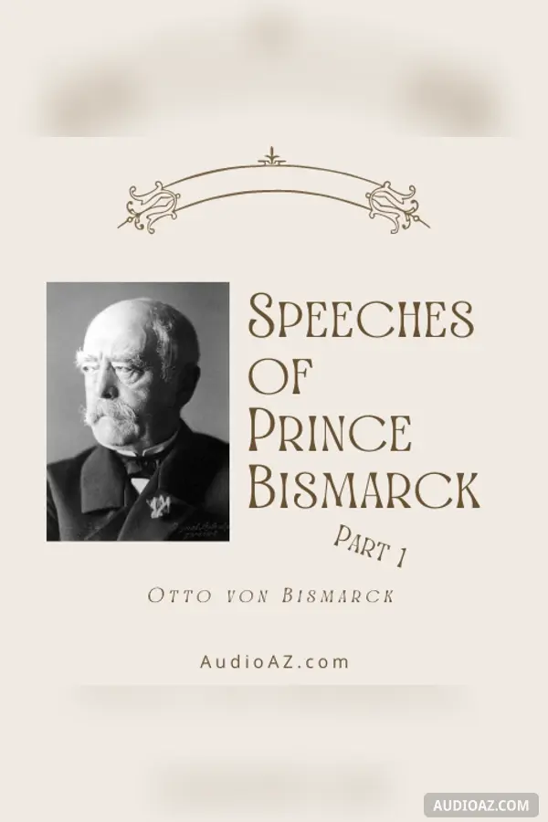 Speeches of Prince Bismarck, Part 1