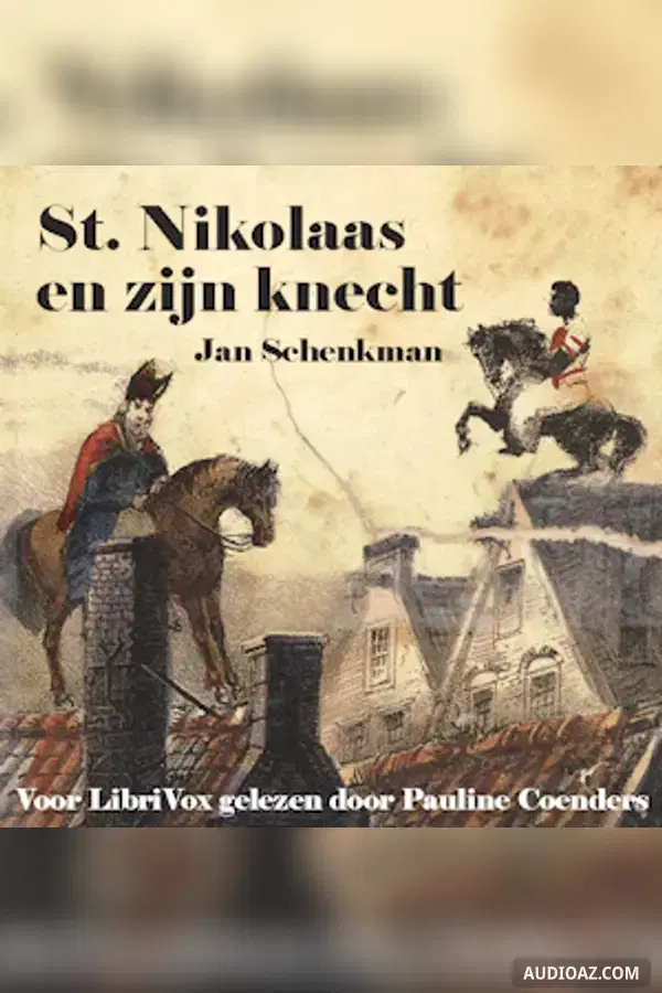 St. Nikolaas en zijn knecht - Free Audiobook