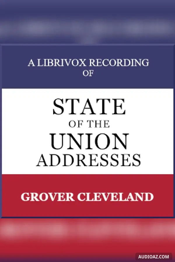 State of the Union Addresses by United States Presidents (1893 - 1896)