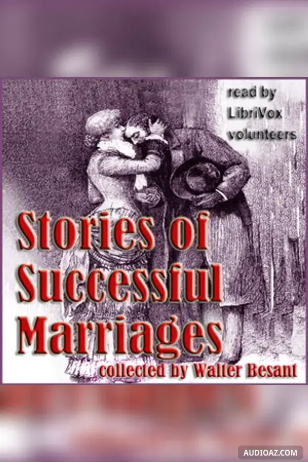 Stories of Successful Marriages - Free Audiobook