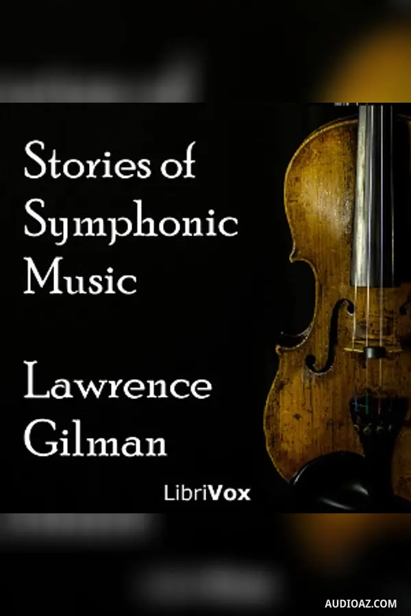 Stories of Symphonic Music - Free Audiobook