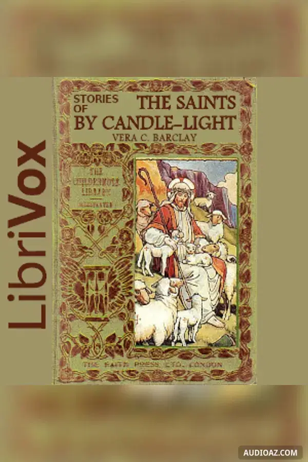 Stories of the Saints by Candle-Light