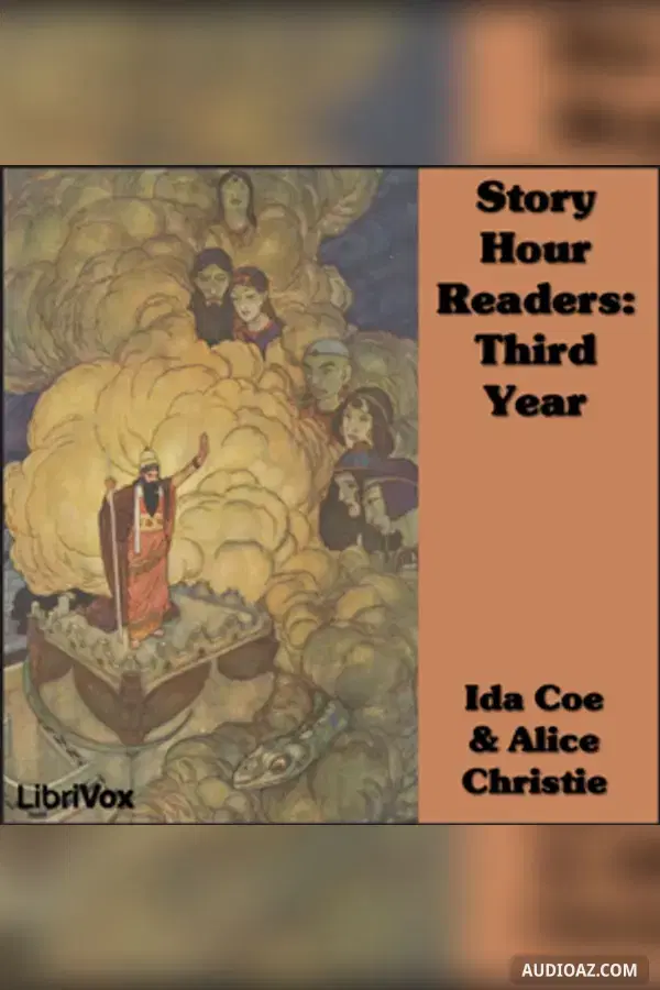 《Story Hour Readers: Third Year》 - 免费有声读物