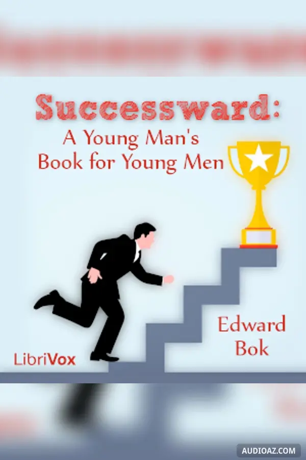Successward: A Young Man's Book for Young Men
