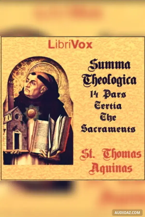 Summa Theologica - 14 Tertia Pars, The Sacraments