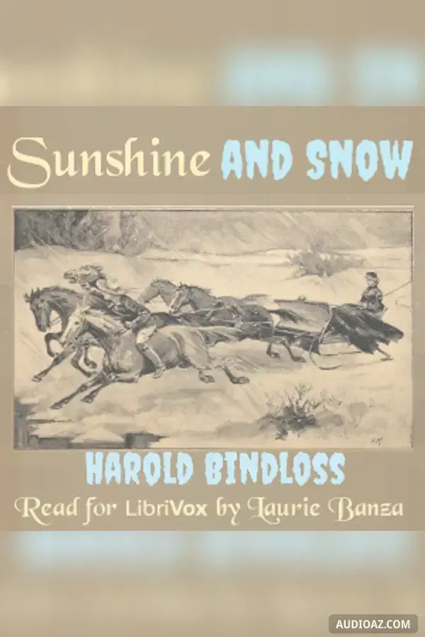 Sunshine and Snow