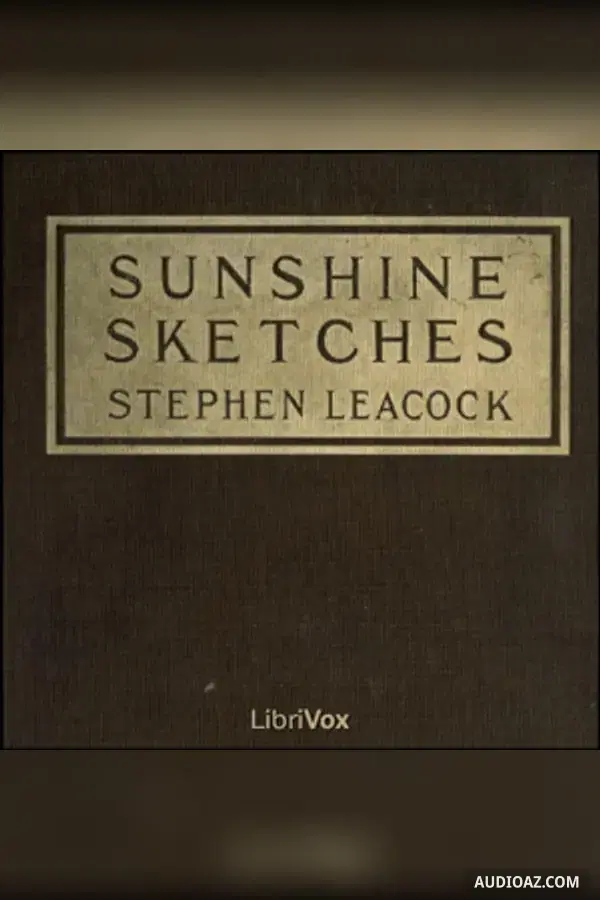 Sunshine Sketches of a Little Town (version 2)