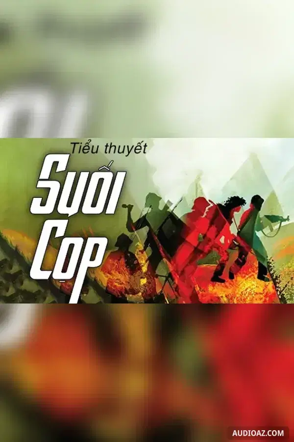 Suối Cọp - Hữu Ước - Sách nói Miễn phí