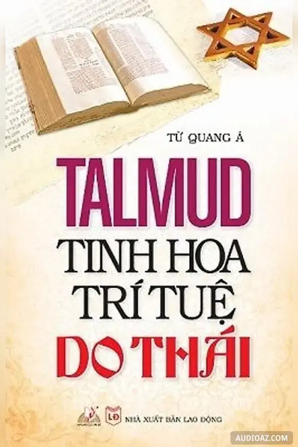 Talmud Tinh Hoa Trí Tuệ Do Thái - Free Audiobook