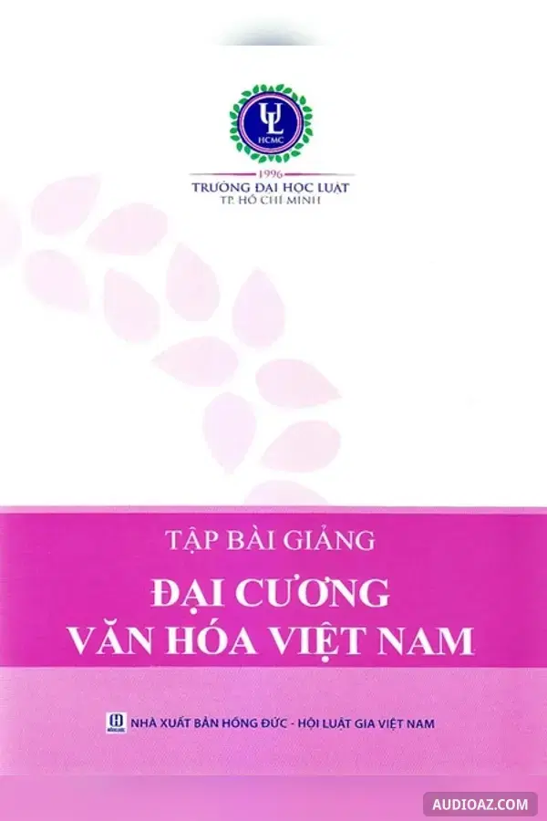 Tập bài giảng Đại cương văn hóa Việt Nam