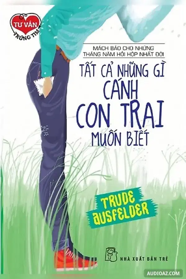 Tất cả những gì cánh con trai muốn biết