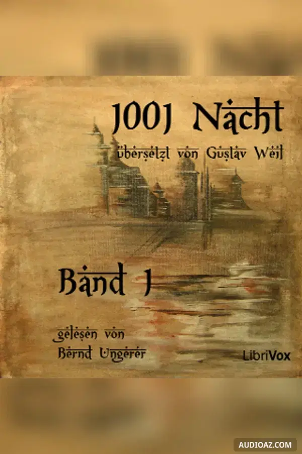 Tausend und eine Nacht, Band 1