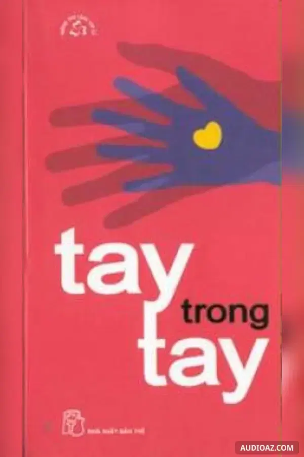 Tay trong tay - Free Audiobook