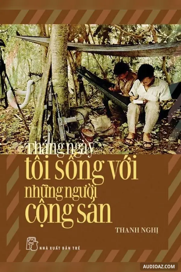 Tháng ngày tôi sống với những người cộng sản - Kostenloses Hörbuch