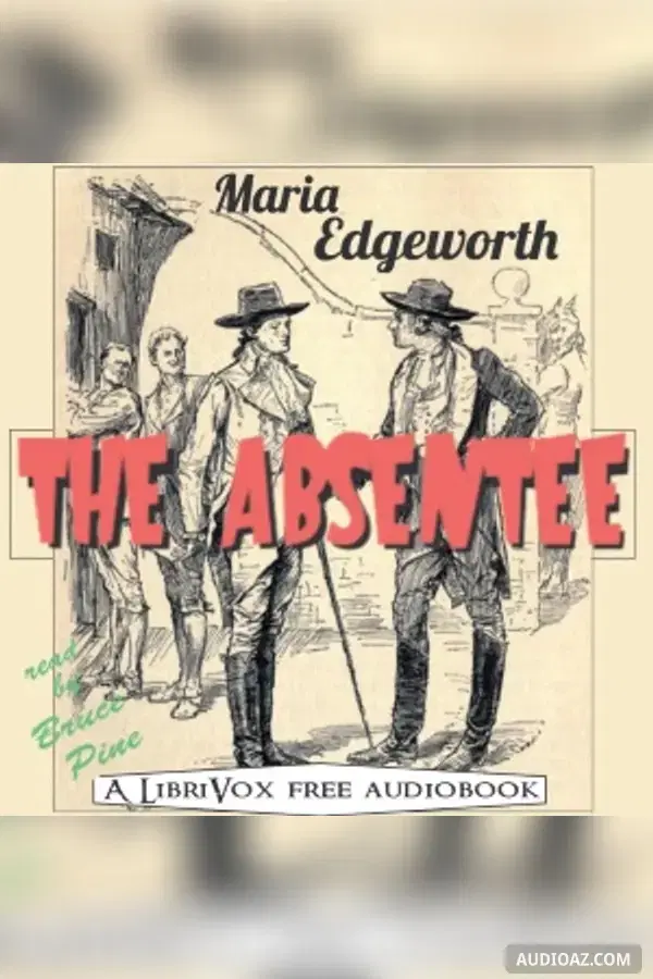 The Absentee - Free Audiobook
