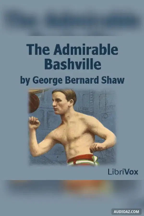 The Admirable Bashville