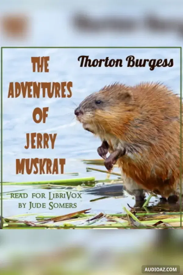The Adventures of Jerry Muskrat (Version 2)