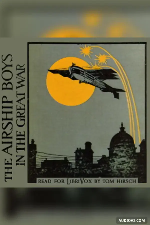 The Airship Boys in the Great War