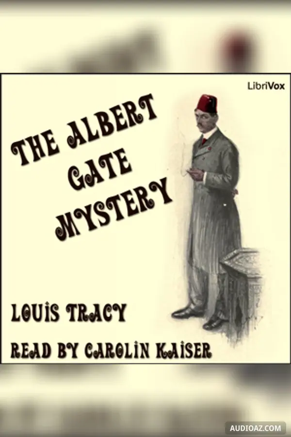 The Albert Gate Mystery