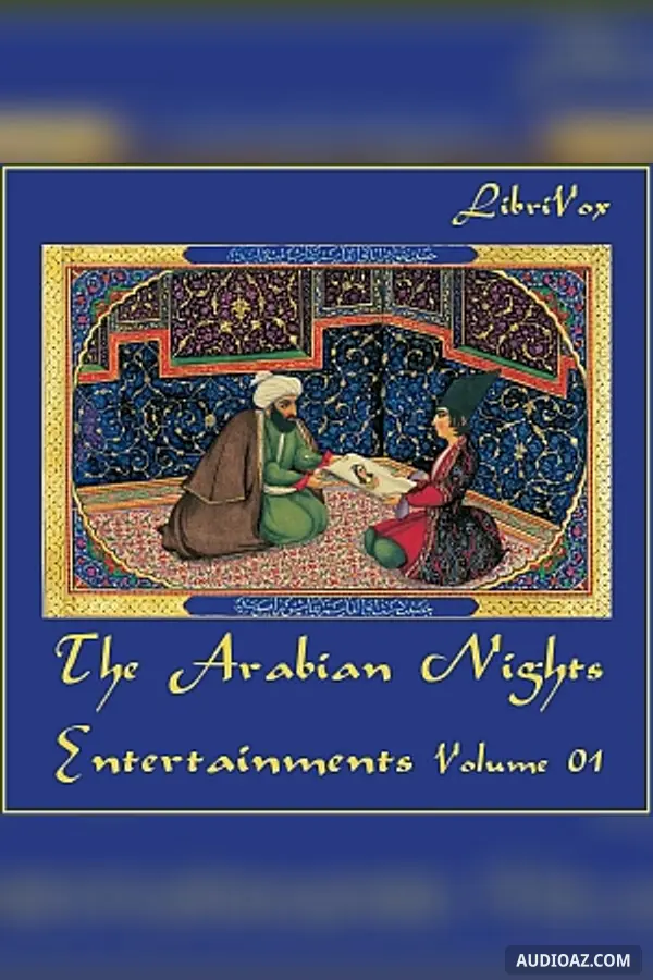 The Arabian Nights Entertainments, Volume 01