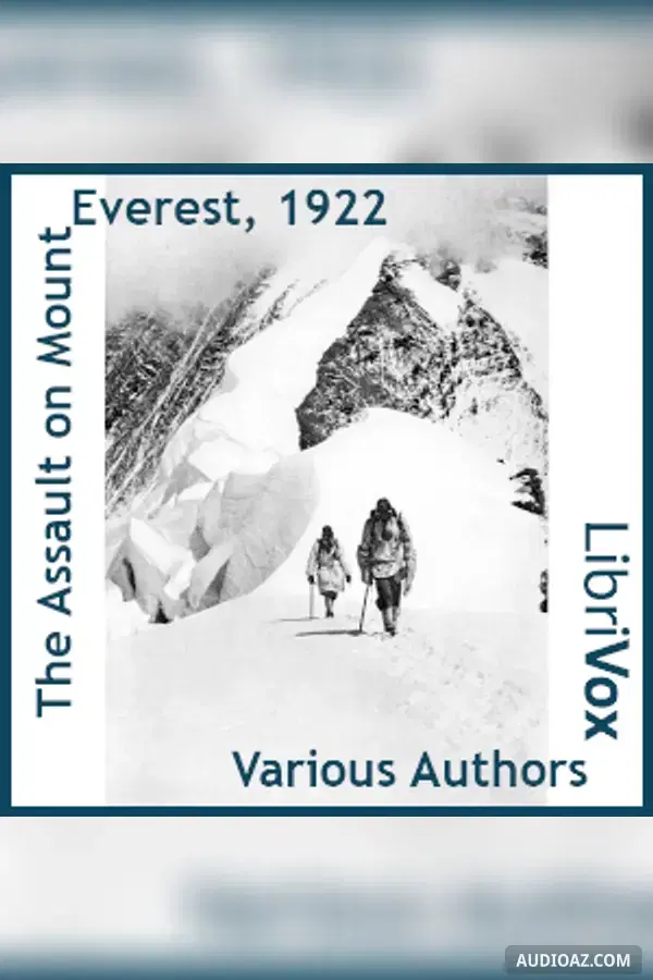 The Assault on Mount Everest, 1922