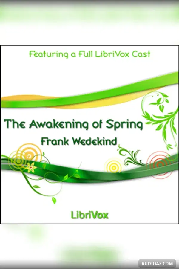 The Awakening of Spring - Free Audiobook