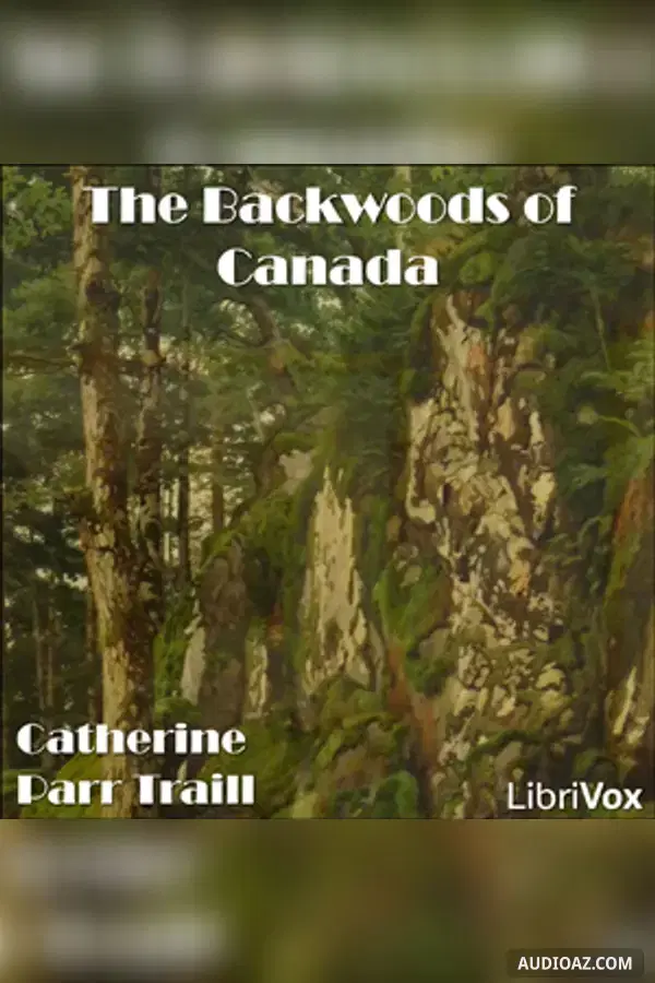 The Backwoods of Canada