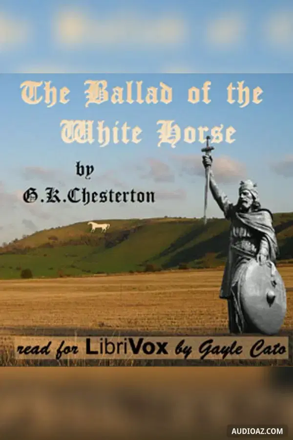 The Ballad of the White Horse (Version 2)