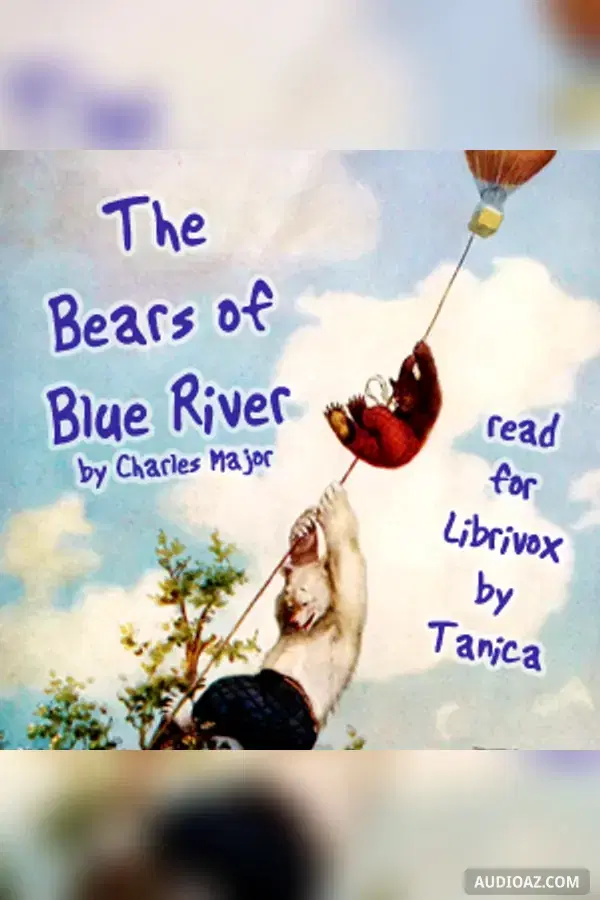 The Bears of Blue River - Free Audiobook