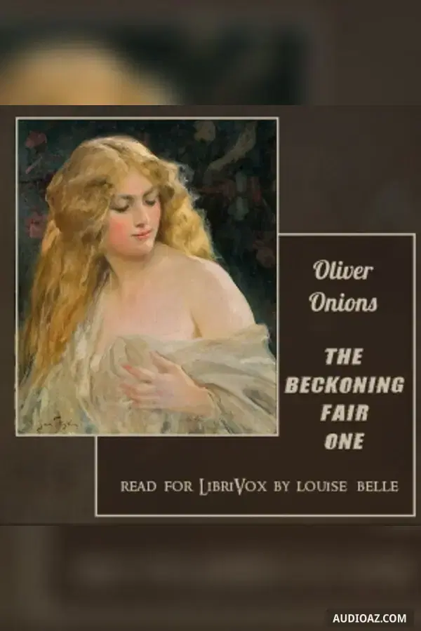The Beckoning Fair One (Version 2) - Kostenloses Hörbuch