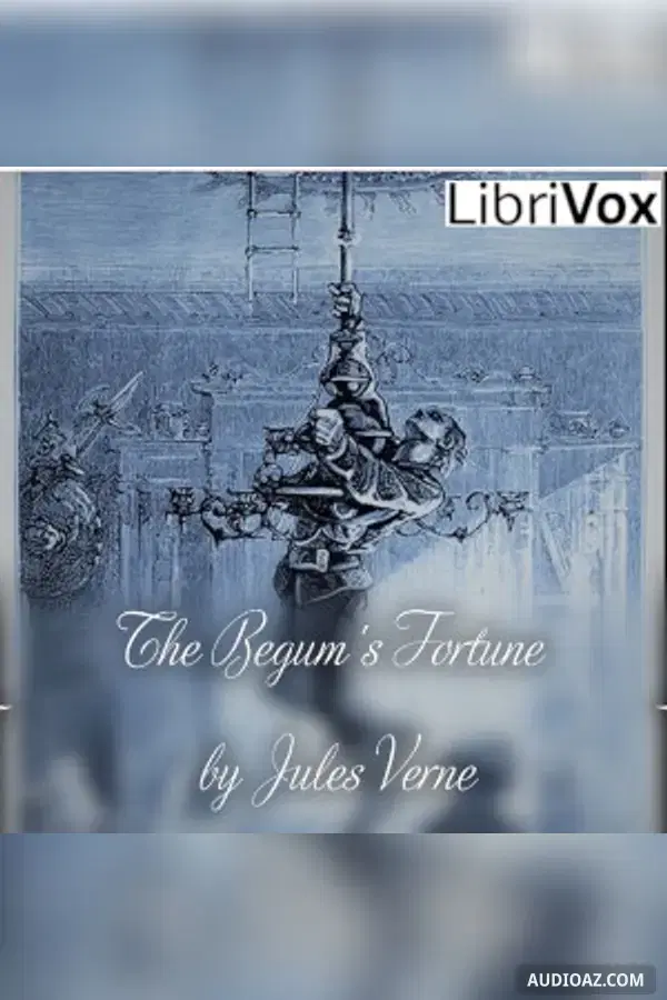 The Begum's Fortune