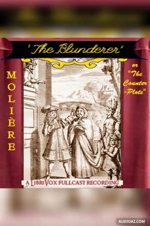 The Blunderer, or The Counterplots