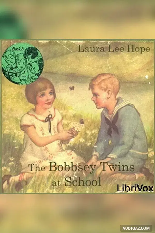 The Bobbsey Twins at School