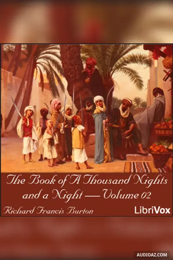 The Book of A Thousand Nights and a Night (Arabian Nights), Volume 02