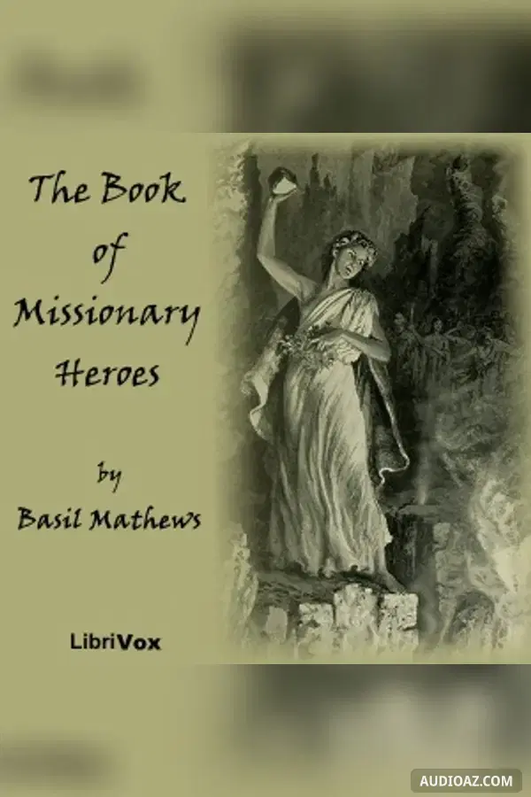 The Book of Missionary Heroes