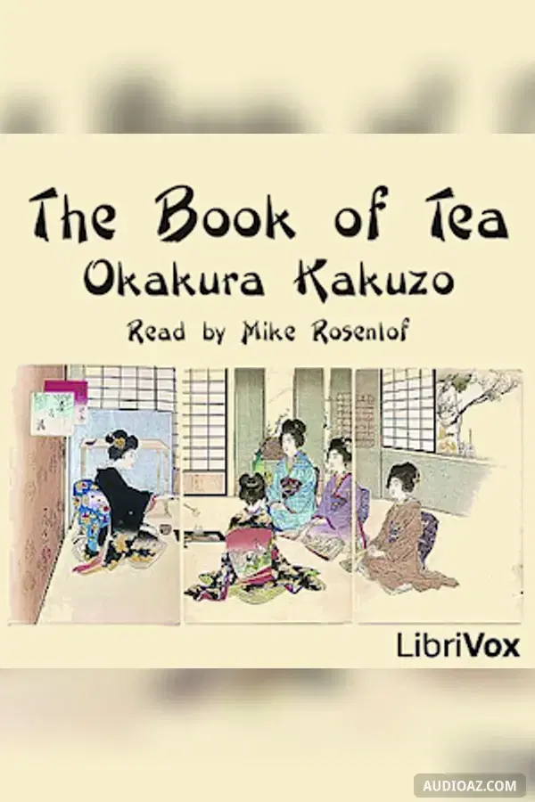 The Book of Tea - Kostenloses Hörbuch