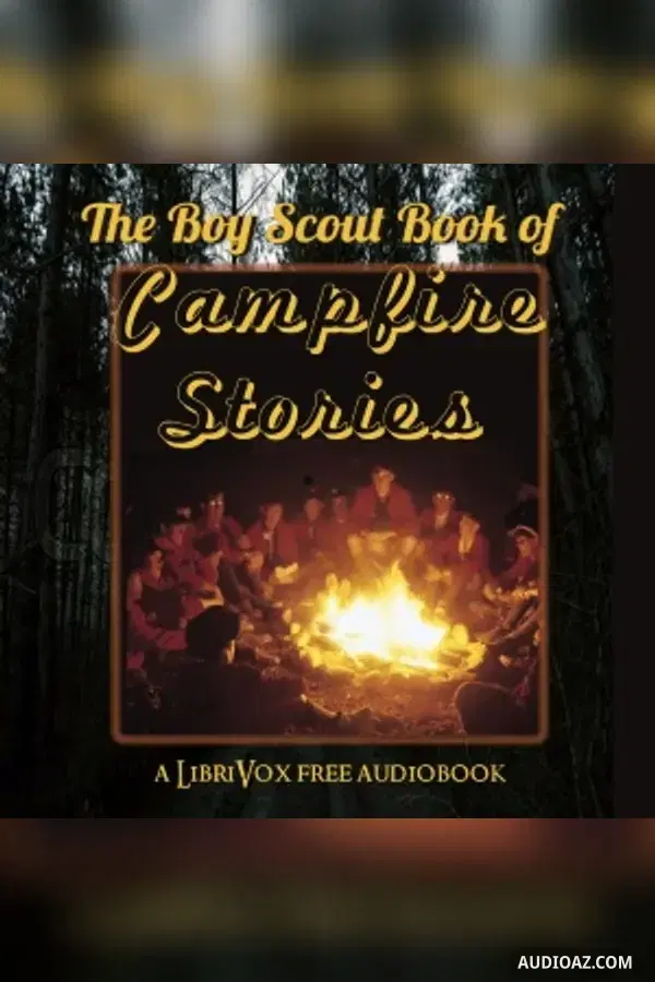 The Boy Scout Book of Campfire Stories